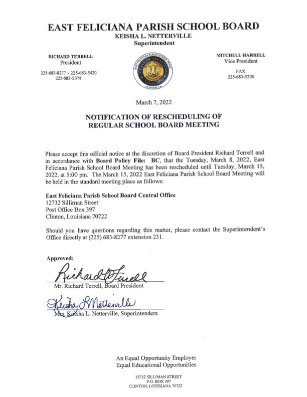 ​The regular monthly meeting of the East Feliciana Parish School Board has been rescheduled from Tuesday, March 8 at 5:00 PM to Tuesday, March 15 at 5:00 PM.