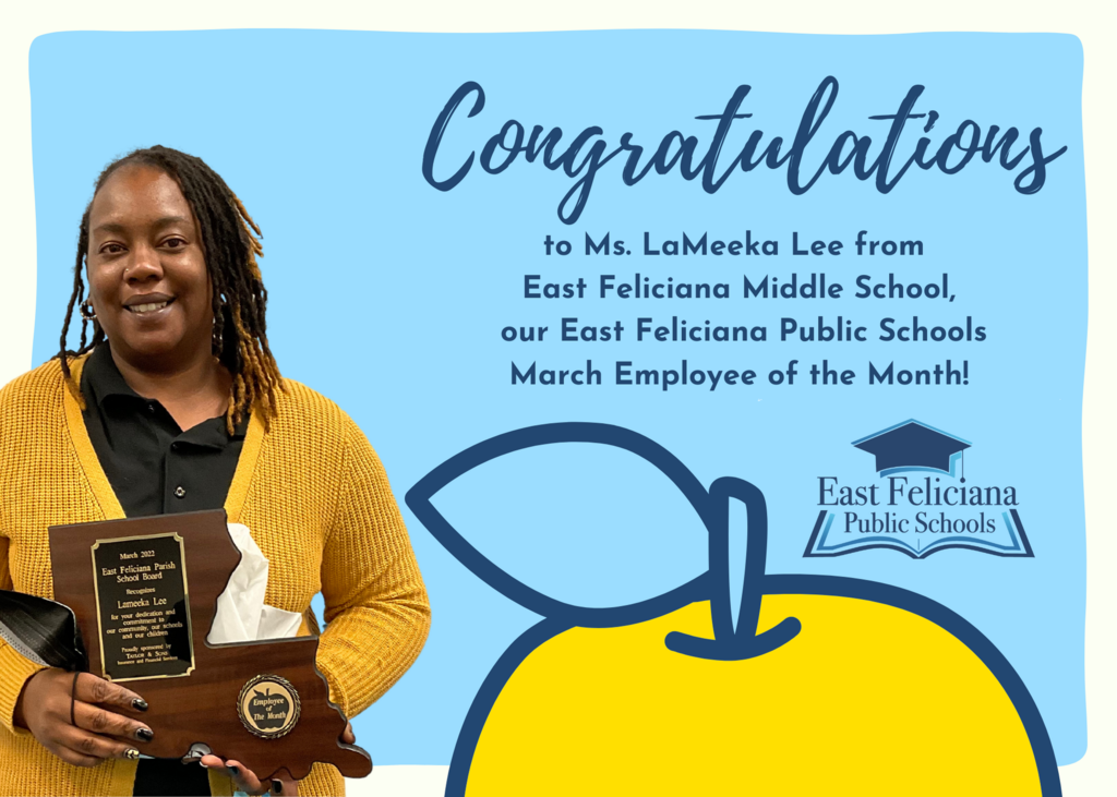 A woman wearing a yellow sweater over a black shirt holds a Louisiana-shaped plaque. She stands in front of a blue backdrop with a cartoon yellow apple and the East Feliciana Public Schools graduation cap logo. There is text on the image that matches the text in the post.