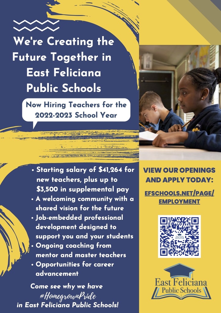 We're Creating the Future Together in East Feliciana Public Schools!  Now Hiring Teachers for the 2022-2023 School Year -Starting salary of $41,264 for new teachers, plus up to $3,500 in supplemental pay -A welcoming community with a shared vision for the future -Job-embedded professional development designed to support you and your students -Ongoing coaching from mentor and master teachers - Opportunities for career advancement Come see why we have #HomegrownPride in East Feliciana Public Schools View our openings and apply today: efschools.net/page/employment A picture of a girl doing school work